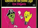 QUEENS OF THE STONE AGE ERA VULGARIS BONUS TRACK LP VINYL NEW 33RPM