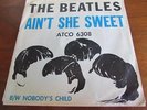 THE BEATLES RARE ATCO PICTURE SLEEVE ATCO # 6308 AIN'T SHE SWEET/NOBODY'S CHILD
