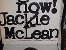 Jackie McLean RIGHT NOW stereo Liberty pressing LP NM