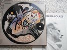WEBERN : OPUS 1 - 31 - BOULEZ RARE BOXED SET 4 LPs + BOOKLET CBS MASTERWORKS N.M