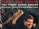 Tubby Hayes, Tubby The Tenor 180g LP from the Michael Hobson Archives