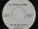 Deep Soul/Funk 45 - Ultimates Combo - Why Did You Leave Me -Crescent-City - NM