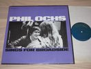 PHIL OCHS LP SINGS FOR BROADSIDE/1976 FOLKWAY RECORDS PRESS in MINT Condition