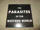 THE PARASITES OF THE WESTERN WORLD - SELF TITLED LP