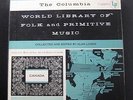 Columbia Library Of Folk & Primitive Music Vol VIII - Canada LP VG+ ML 4948 1st
