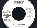 THE VALENTINES 'Breakway/If You Love Me' Near Mint 1970 Northern Soul Promo 45