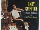 Andy Griffith - Shouts The Blues & Old Timey Songs LP - Capitol VG+