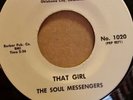 THE SOUL MESSENGERS - That Girl/How We Feel