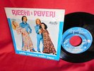 RICCHI E POVERI Addio Mamma, Addio Papa' 7' + PS 45rpm 1970 Mint-
