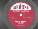 PENGUINS Earth Angel/Hey Senorita 10in 1954 DOO WOP VG++ LISTEN