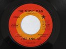 FIRE AND ICE The Music Man Capitol Promo Garage Psych Soul 45 HEAR