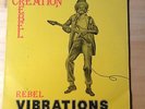 Rebel Vibrations - Creation Rebel Original UK Pressing (Mispressing)