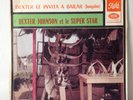 DEXTER J. STAR BAND ** A Bailar ** Afro RAY BARRETTO Son RAW Hear
