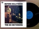 The Go-Betweens - Before Hollywood GER LP 1983 Orig German Rough Trade Top  //1