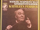 Mahler: Symphony No. 5; Kindertotenlieder. Bruno Walter, Kathleen Ferrier (2LP)