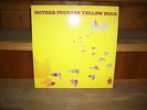 LP MOTHER TUCKERS YELLOW DUCK - HOME GROWN STUFF CANADA