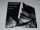 James B. Welch Concert Wilson Audio Organist Haydn, Bach RARE FAST SHIPPING