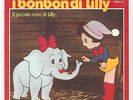 45 giri I BON BON DI LILLY sigla tv cartone animato vinile 7