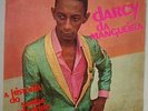 DARCY DA MANGUEIRA - SAMBA FUNK BOSSA SOUL BREAKS 1970 POLYDOR LP BRAZIL HEAR