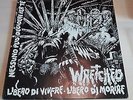 WRETCHED - LIBERO DI VIVERE LIBERO DI MORIRE - CLEAR VINYL+ INSERT NMINT