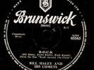 BILL HALEY & HIS COMETS  R-O-C-K / The Saints Rock 'n Roll     Schellack   S7852