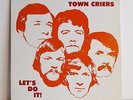 THE TOWN CRIERS Let's Do It  PRIVATE US 70s FUNK/PSYCH/LOUNGE LP HEAR