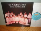 *SCARCE* BBC REB 692 UK 1st  *LIBERA*  ST PHILIPS CHOIR - SING FOR EVER NM