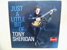 LP JUST A LITTLE BIT OF TONY SHERIDAN BEAT BROTHERS Polydor 46429 v.4.1964