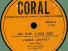 JAMES QUINTET Tell Me Why / Oo Bop Choo Dop 78rpm Coral 1949 early doo-wop