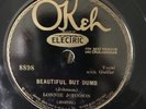 Okeh 8898 Lonnie Johnson BEAUTIFUL BUT DUMB 1931 78 rpm EE+/E- one of his rarest