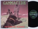 GAMMACIDE Victims of Science WILD RAGS LP SHRINK