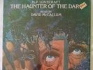 Haunter of the Dark by H.P. Lovecraft read by David McCallum VINYL 1979