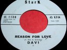 DAVI Reason For Love/Go Charley Go 45 Rare Orig Stark Doo Wop/Teen-Rocker NICE