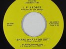 Modern Soul Boogie 45 - J.P.'s Force - Shake What You Got - Sensational VG+ mp3