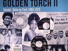 VARIOUS - Keep On Burnin' Golden Torch II: Tunstall Stoke On Trent 1969-1973