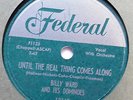 DOMINOES 78 Until the real thing.. / My baby's 3-D FEDERAL Doowop vs143