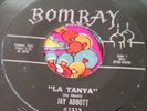 Mod Jazz Popcorn Latin Soul Killer 45 Jay Abbott La Tanya BOMBAY NM HEAR