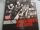 Broilers,Santa Muerte Live Tapes,vinyl
