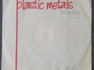 Listen PLASTIC METALS -IT'S MY SONG- OBSCURE EL SALVADOR KBD PUNK SYNTH + Sleeve