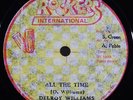 DELROY WILLIAMS/JAH BULL All The Time/We Know Where We Are 12'' on Rockers Int'l