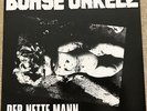 Böhse (Boehse) Onkelz Vinyl LP - Der Nette Mann - Good Condition.