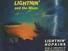 LIGHTNIN` HOPKINS-LIGHTNIN AND THE BLUES  (UK IMPORT)  VINYL LP NEW