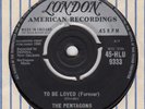PENTAGONS To Be Loved (Forever) (LONDON) UK 45