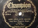 DEEP RIVER PLANTATION SINGERS 78 rpm CHAMPION 16730 RARE Pre-War Black Gospel E-