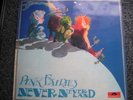 PINK FAIRIES.  NEVER NEVER LAND.