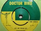 CARIBBEANS Let Me Walk By & AMBLINGS Tell Me Why Reggae DOCTOR BIRD 1969 7