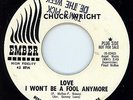 Northern Soul - Chuck Wright - Love I Won't Be A Fool Anymore ** LISTEN **