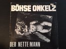 Vinyl - Böhse Onkelz - Der nette Mann, original Firstpress