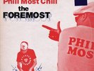 DJ FORMAT & PHILL MOST CHILL - THE FOREMOST  VINYL LP HIPHOP/RAP  NEW