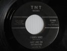 GARY AND THE DETONATORS I Wanta Dance TNT Garage Rock n' Roll 45 Louisville, Ky